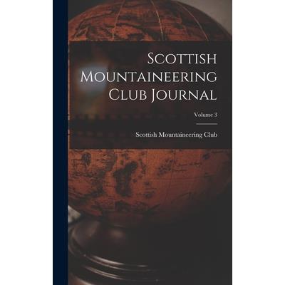 Scottish Mountaineering Club Journal; Volume 3