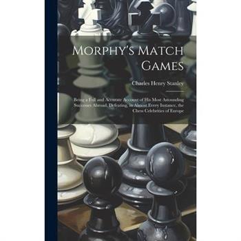 Morphy's Match Games