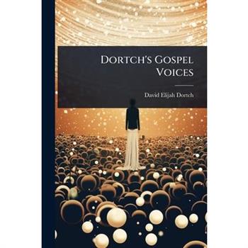 Dortch’s Gospel Voices