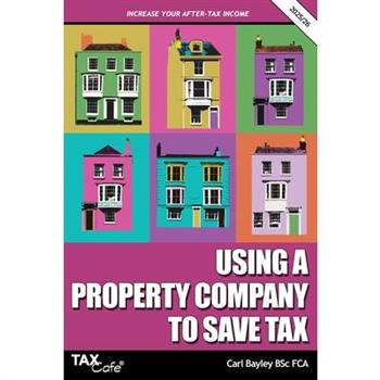 Using a Property Company to Save Tax 2025/26