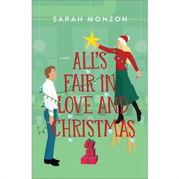 All's Fair in Love and Christmas