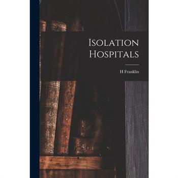 Isolation Hospitals