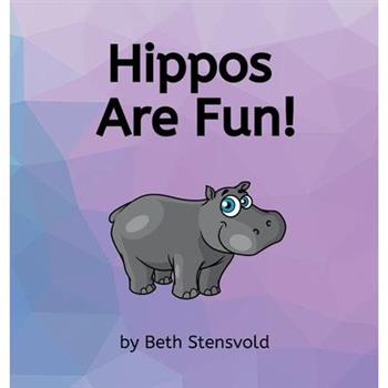 Hippos Are Fun!