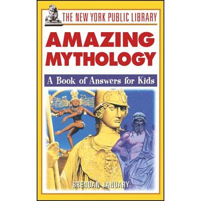 The New York Public Library Amazing Mythology