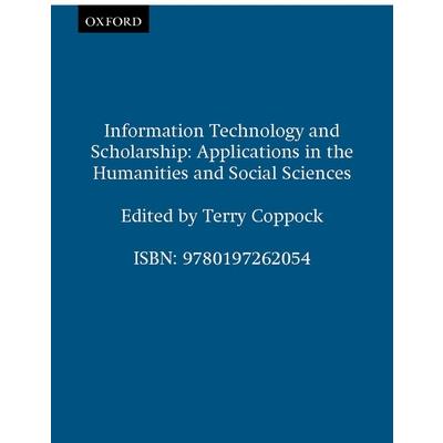 Information Technology and Scholarship