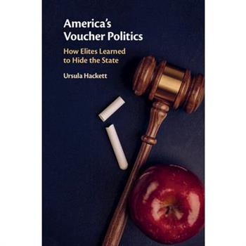 America's Voucher Politics