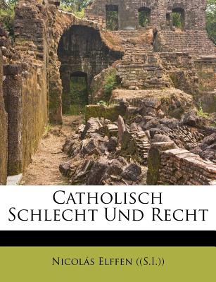 Catholisch Schlecht Und Recht