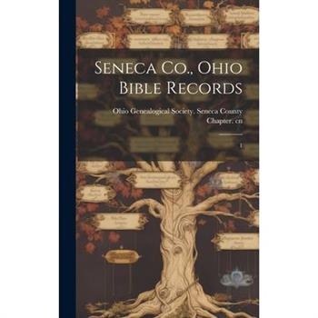 Seneca Co., Ohio Bible Records
