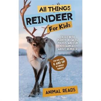 All Things Reindeer For Kids