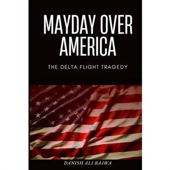 Mayday Over America