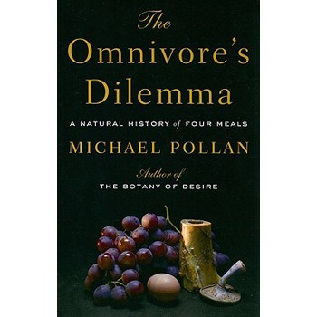 The Omnivore's Dilemma