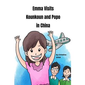 Emma Visits Kounkoun and Popo in China