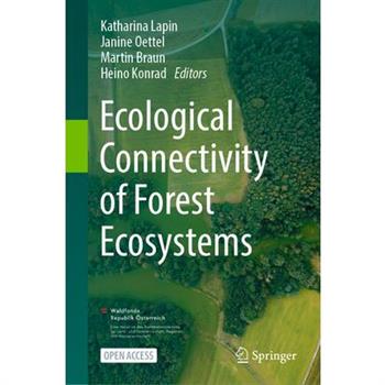 Ecological Connectivity of Forest Ecosystems
