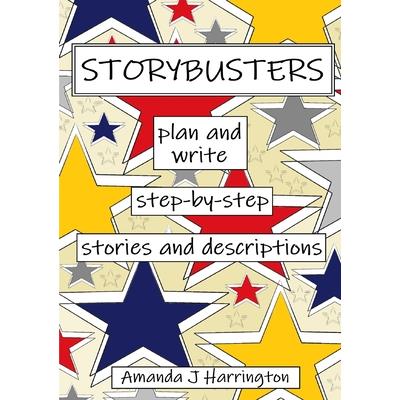 Storybusters Plan and Write Step-by-step Stories and Descriptions