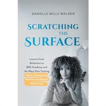 Scratching the Surface