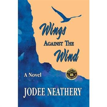 Wings Against The Wind