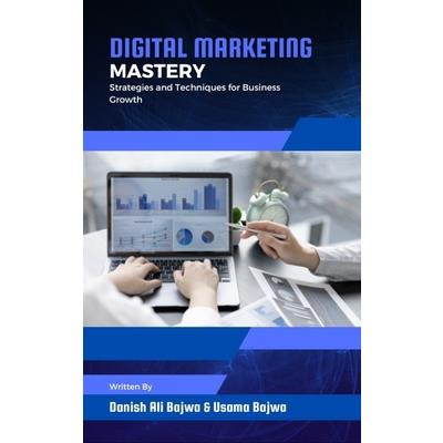 Digital Marketing Mastery