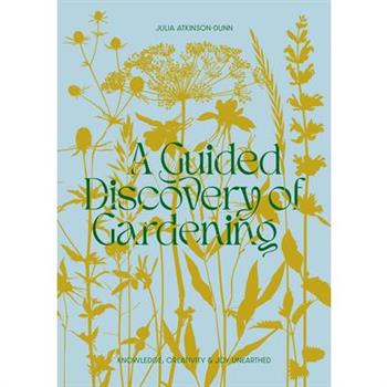 A Guided Discovery of Gardening