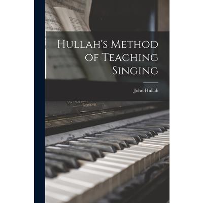 Hullah's Method of Teaching Singing
