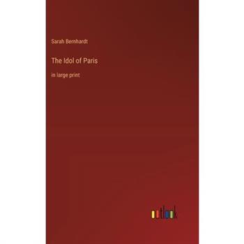 The Idol of Paris
