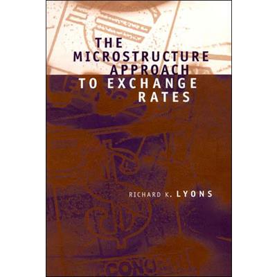 The Microstructure Approach to Exchange Rates