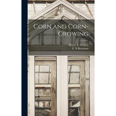 Corn and Corn-growing