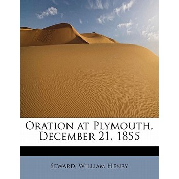 Oration at Plymouth, December 21, 1855