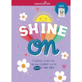 Shine on