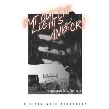 Put Out the Lights and Cry