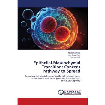 Epithelial-Mesenchymal Transition