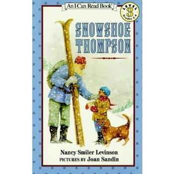 L3-Snowshoe Thompson (I Can Read Book 3)