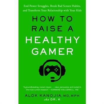 How to Raise a Healthy Gamer