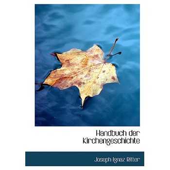 Handbuch Der Kirchengeschichte