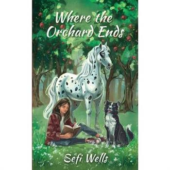 Where the Orchard Ends
