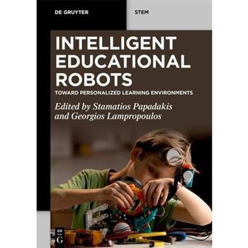Intelligent Educational Robots