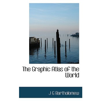 The Graphic Atlas of the World