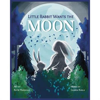 Little Rabbit Wants the Moon