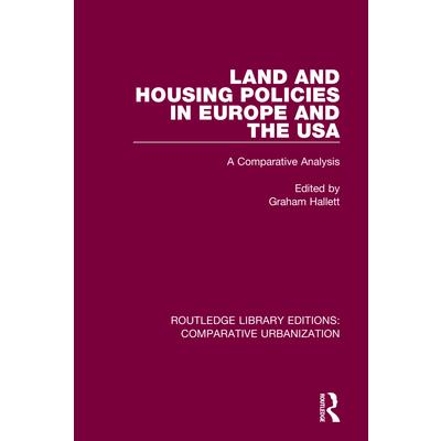 Land and Housing Policies in Europe and the USA