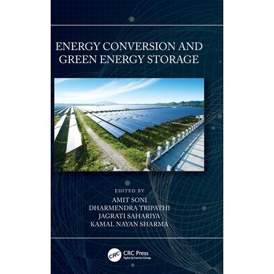 Energy Conversion and Green Energy Storage