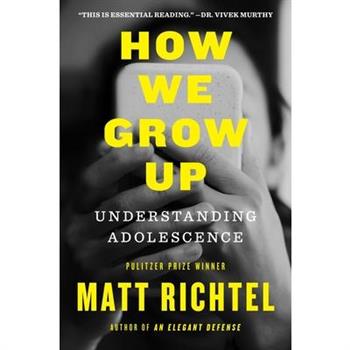 How We Grow Up
