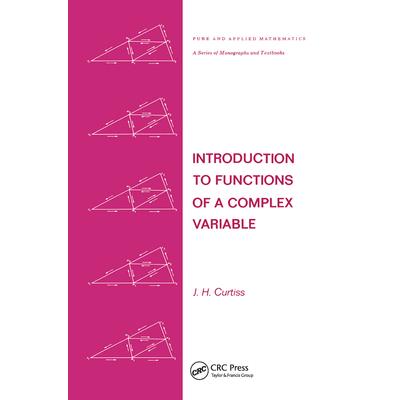 Introduction to Functions of a Complex Variable