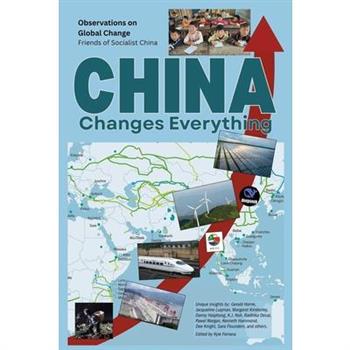 China Changes Everything