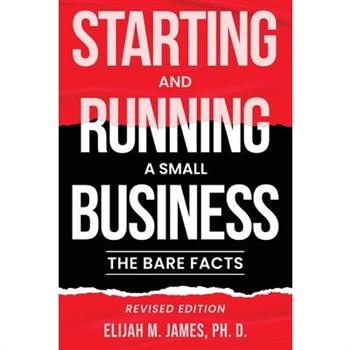 Starting and Running a Small Business