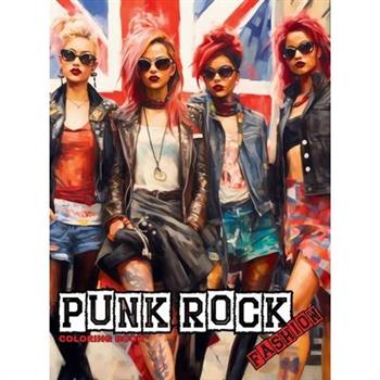 Punk Rock - A Rebellious Fashion Coloring Book