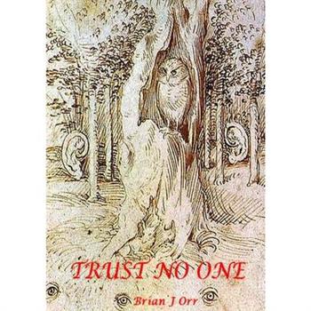 Trust No One