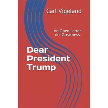Dear President Trump