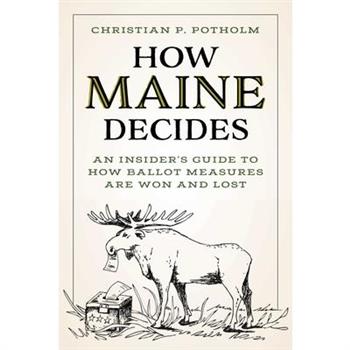 How Maine Decides