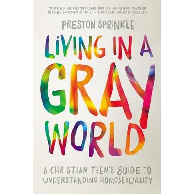 Living in a Gray World