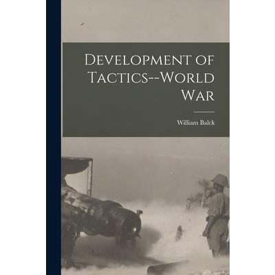 Development of Tactics--World War