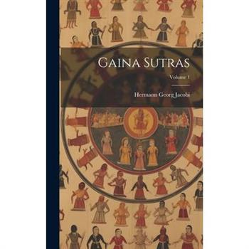 Gaina Sutras; Volume 1